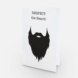 Beardsmith greetings card saying respect the beard